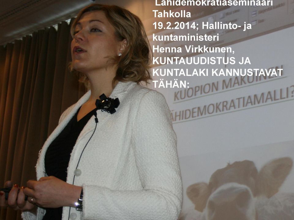 Lähidemokratiaseminaari Tahkolla 19.2.