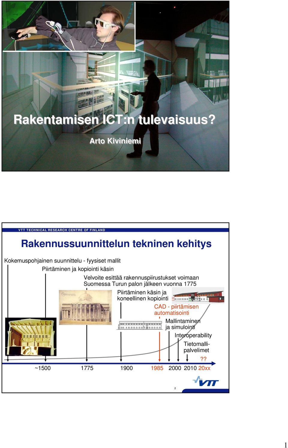 Piirtäminen ja kopiointi käsin Velvoite esittää rakennuspiirustukset voimaan Suomessa Turun palon jälkeen