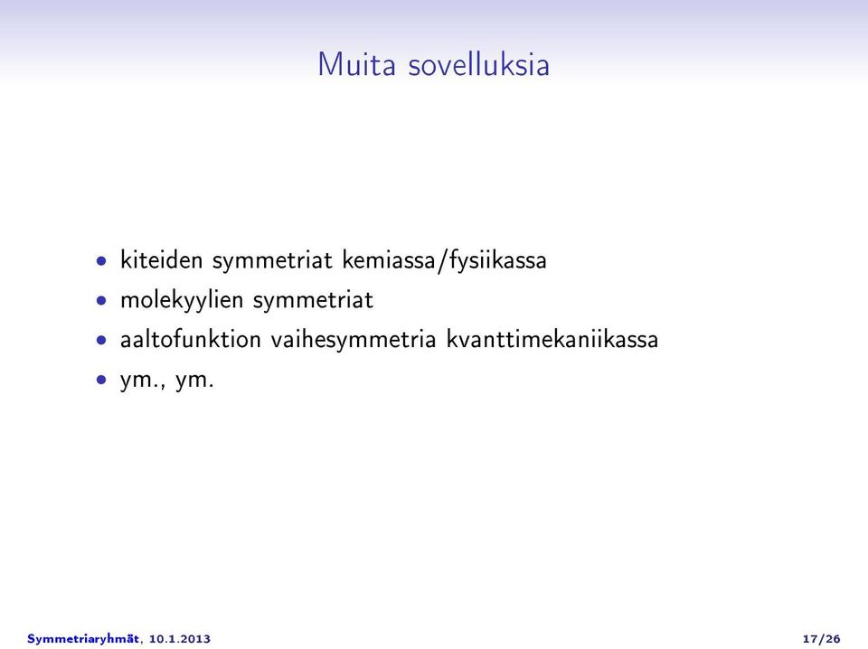 aaltofunktion vaihesymmetria