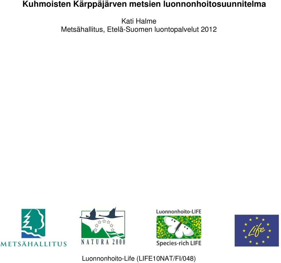 Metsähallitus, Etelä-Suomen