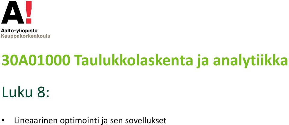 analytiikka Luku 8: