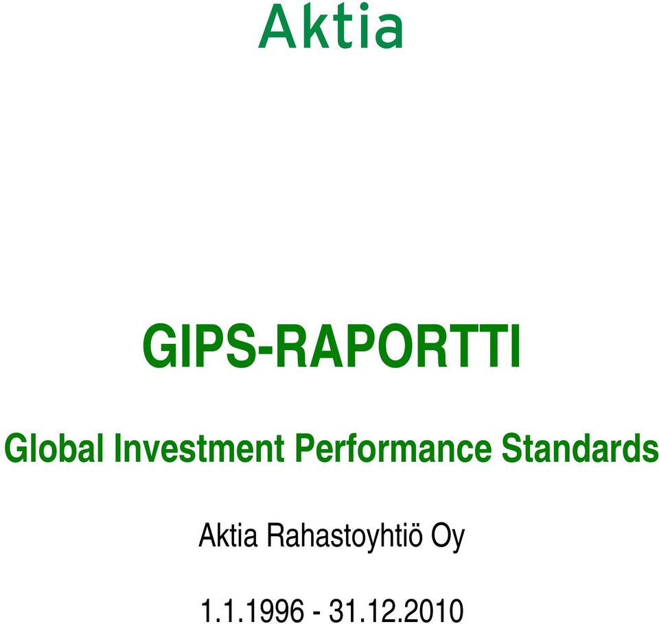 Standards Aktia