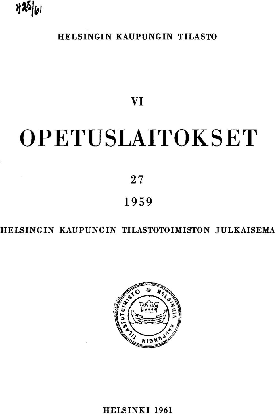 HELSINGIN KAUPUNGIN