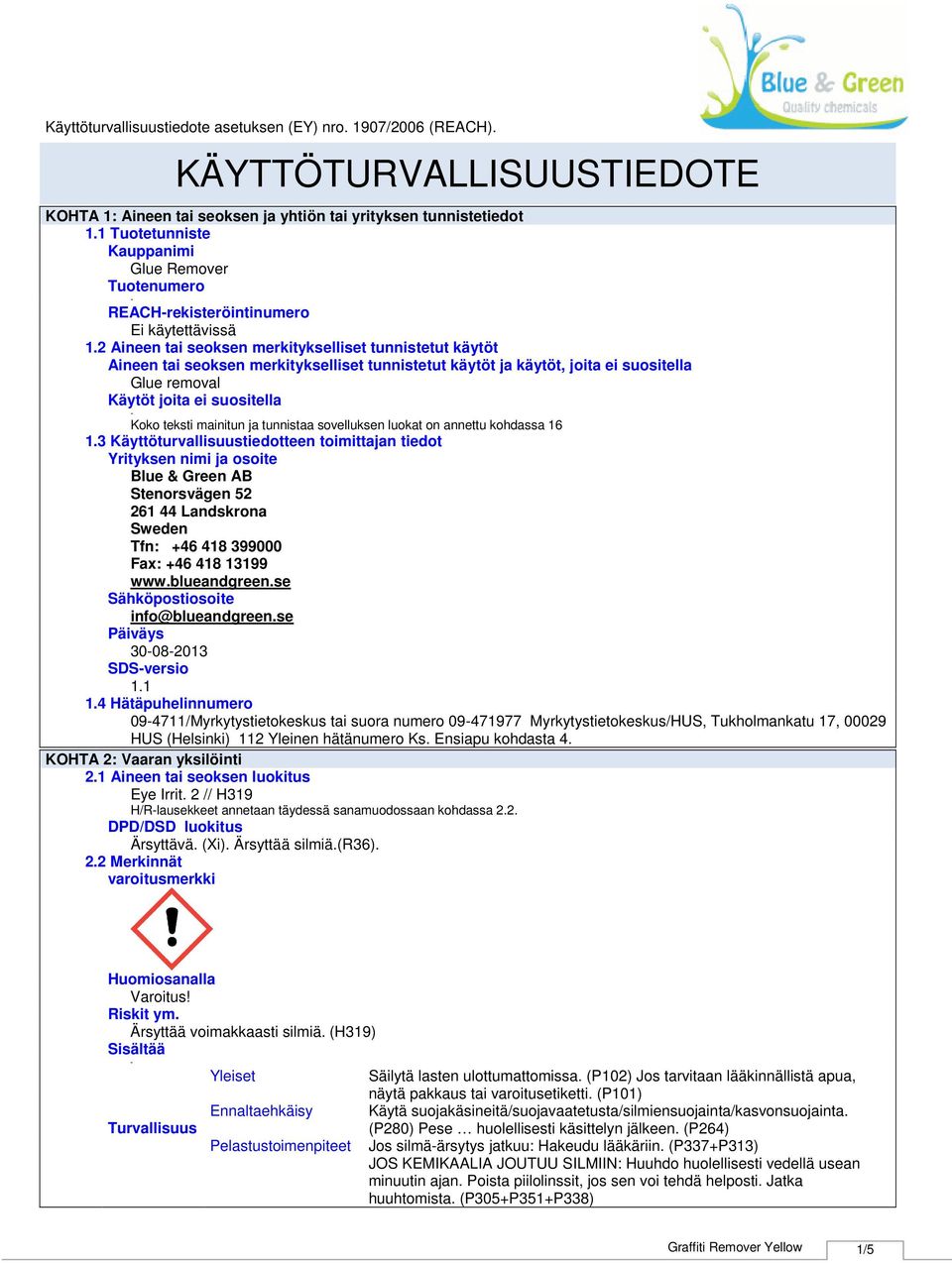 mainitun ja tunnistaa sovelluksen luokat on annettu kohdassa 16 1.