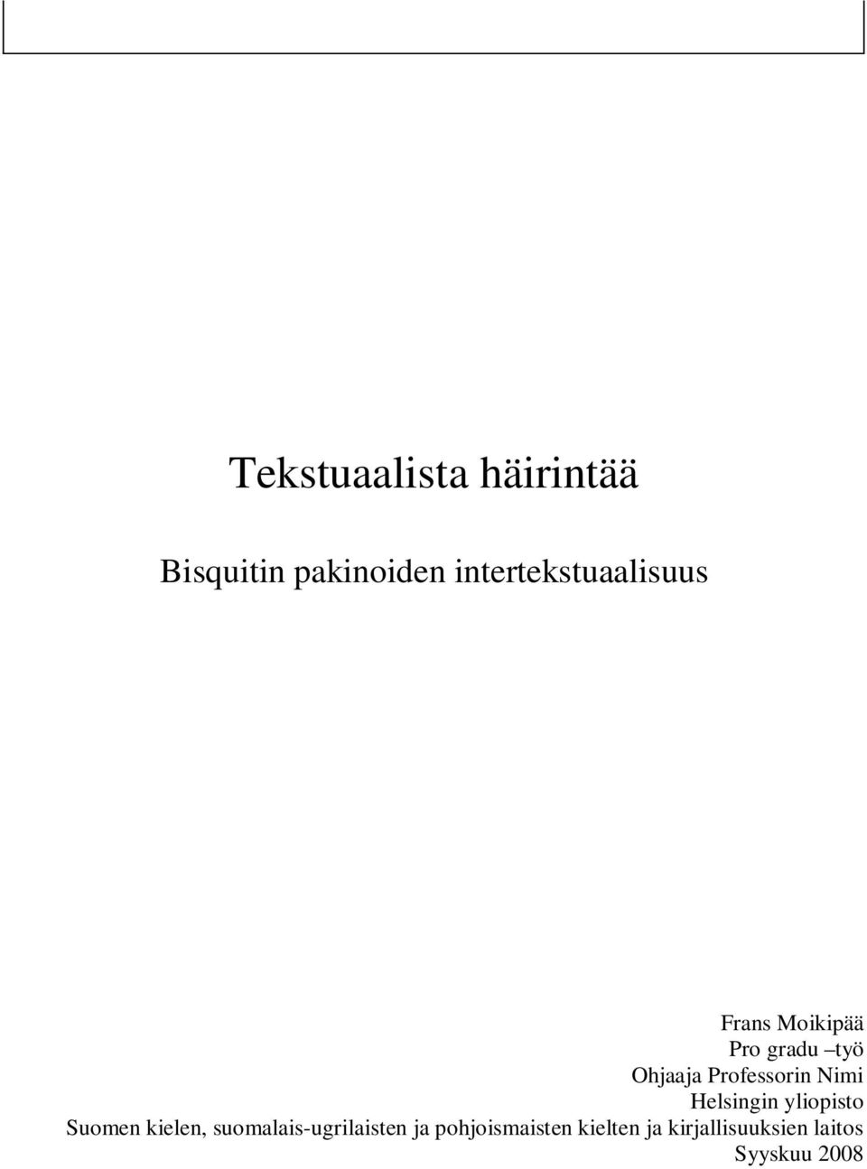 Professorin Nimi Helsingin yliopisto Suomen kielen,