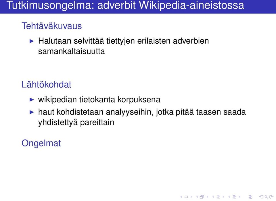 samankaltaisuutta Lähtökohdat wikipedian tietokanta korpuksena