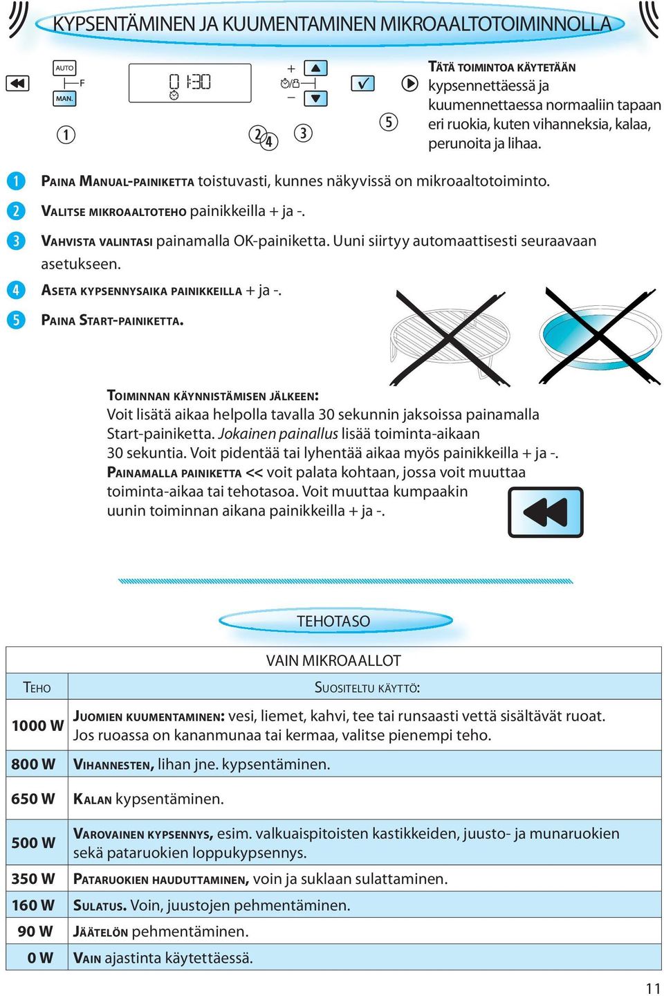 VAHVISTA VALINTASI painamalla OK-painiketta.