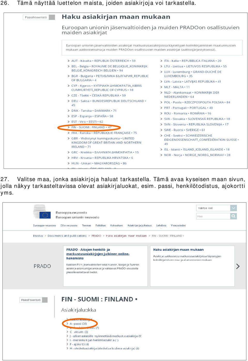 Valitse maa, jonka asiakirjoja haluat tarkastella.