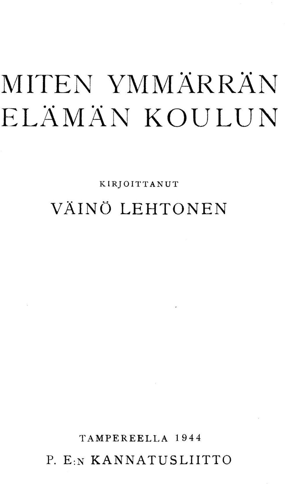 VÄINÖ LEHTONEN