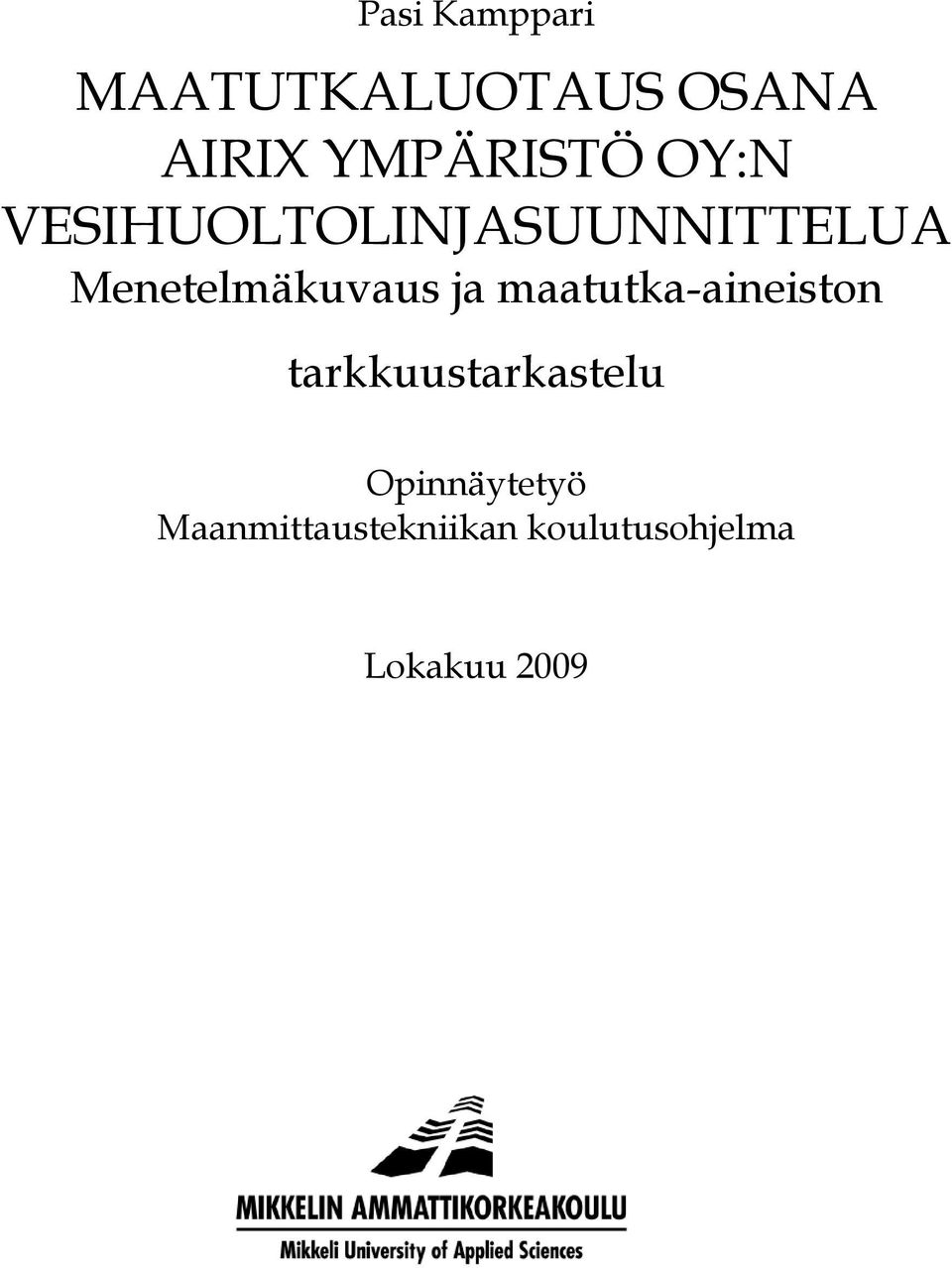 ja maatutka-aineiston tarkkuustarkastelu