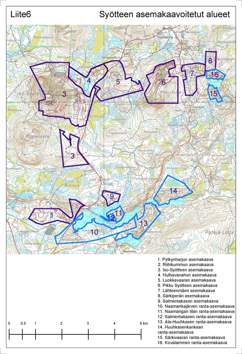 Lähteenmäen asemakaava 8. Särkiperän asemakaava 9. Salmentakasen asemakaava 10. Naamankajärven ranta-asemakaava 11.