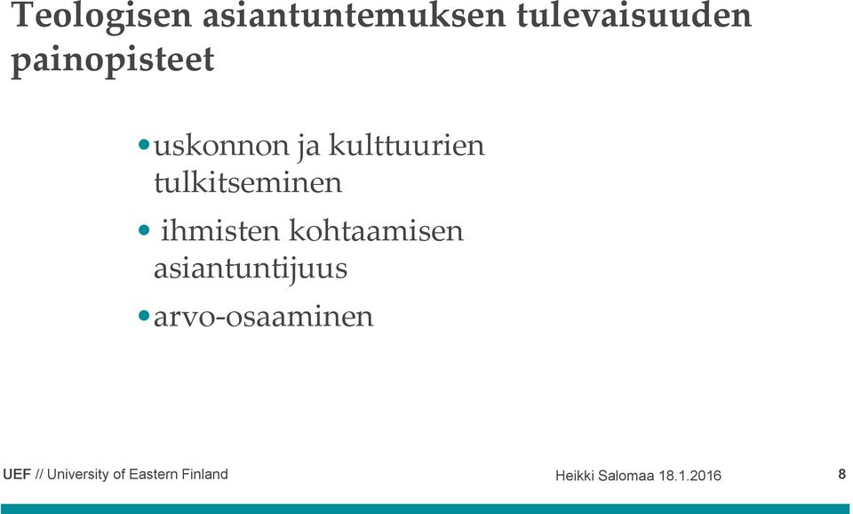 tulkitseminen ihmisten kohtaamisen