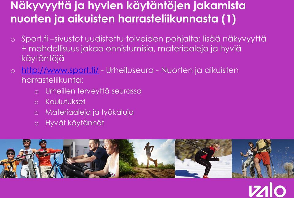 materiaaleja ja hyviä käytäntöjä http://www.sprt.