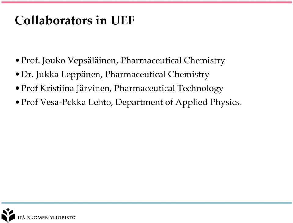 Jukka Leppänen, Pharmaceutical Chemistry Prof