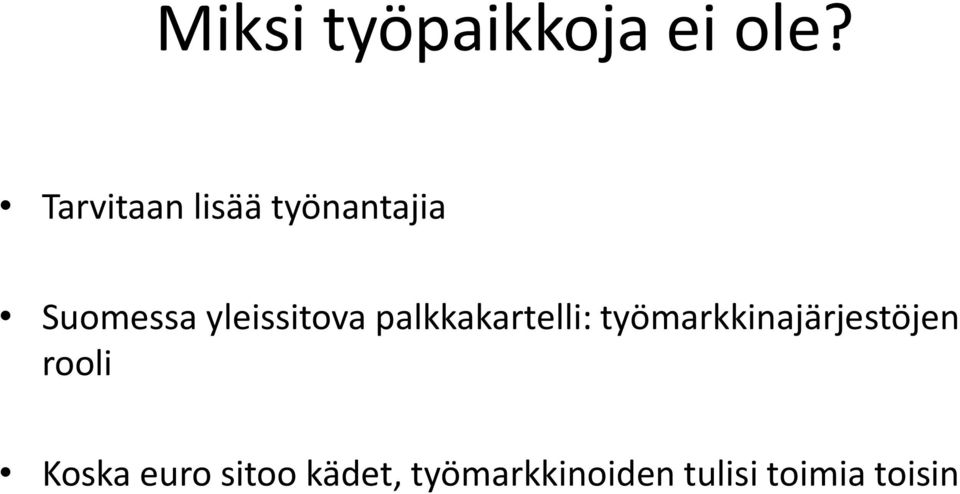 yleissitova palkkakartelli: