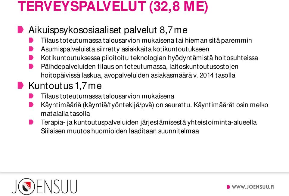 hoitopäivissä laskua, avopalveluiden asiakasmäärä v.