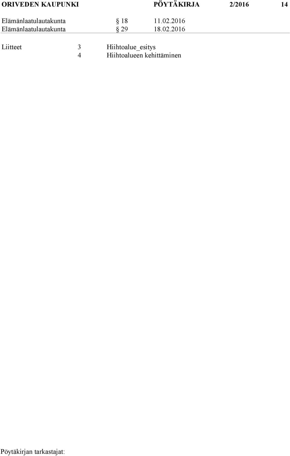 2016 Elämänlaatulautakunta 29 18.02.