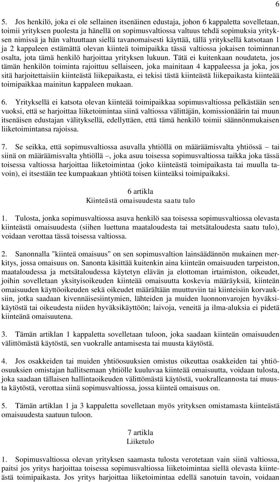 yrityksen lukuun.