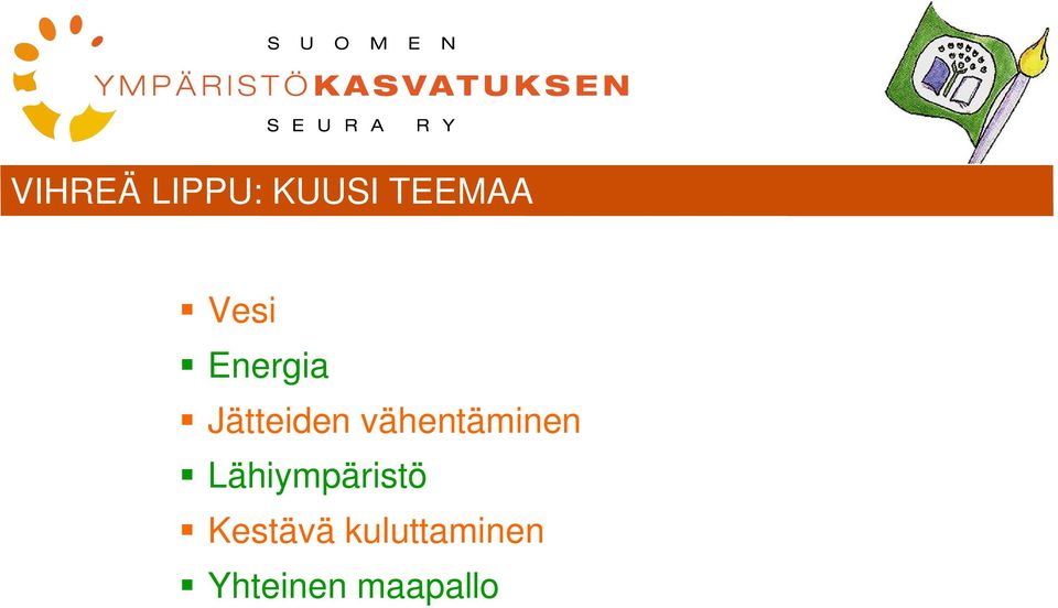 vähentäminen Lähiympäristö