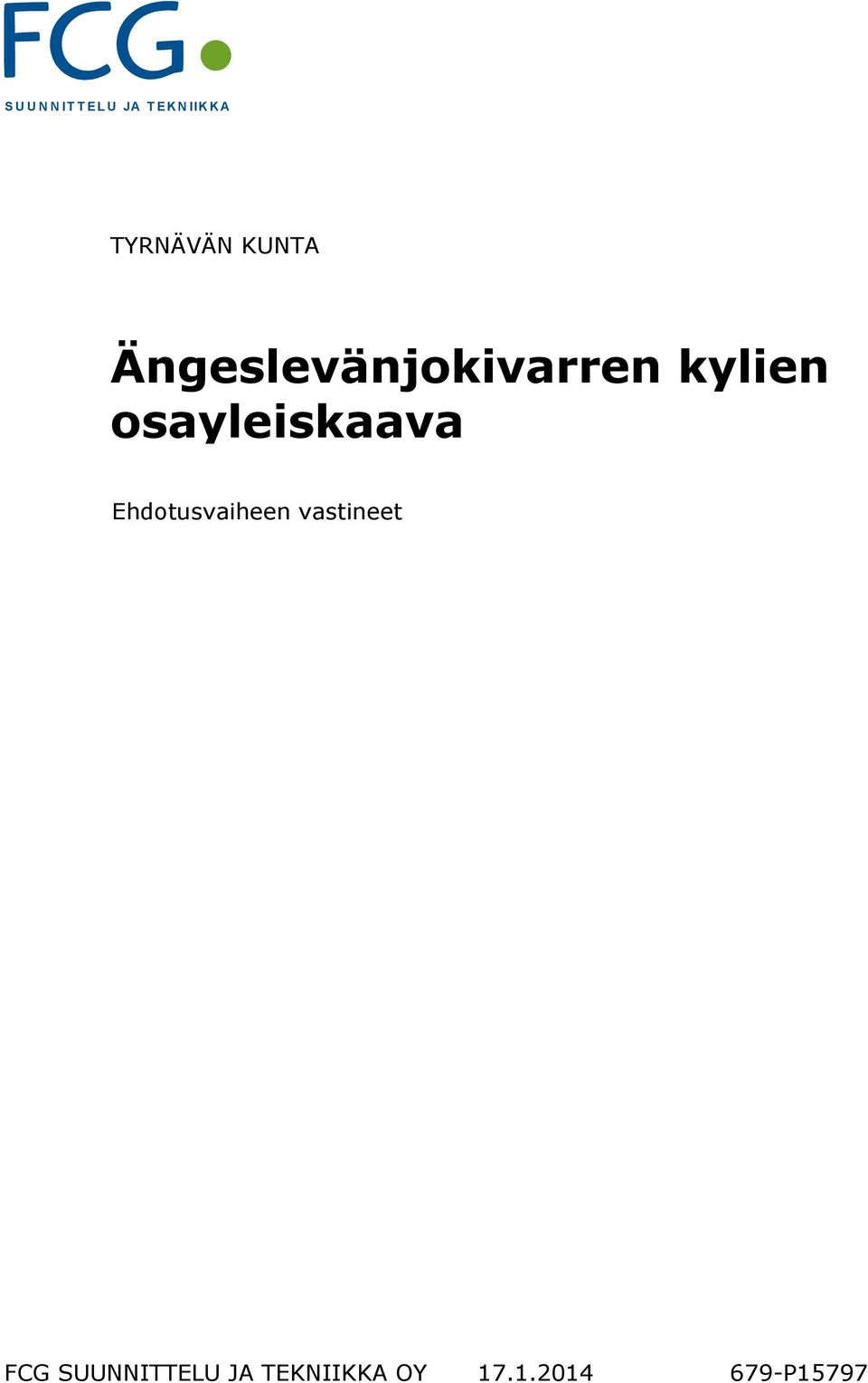 kylien osayleiskaava Ehdotusvaiheen