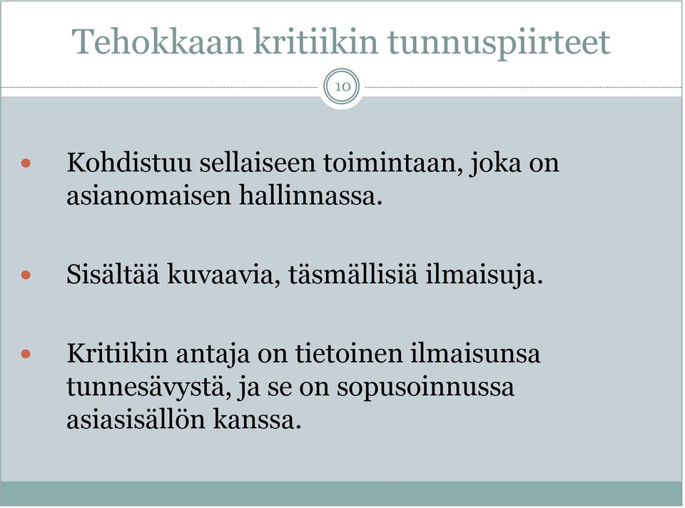 Sisältää kuvaavia, täsmällisiä ilmaisuja.