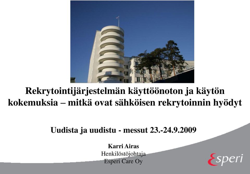 hyödyt Uudista ja uudistu - messut 23.-24.9.