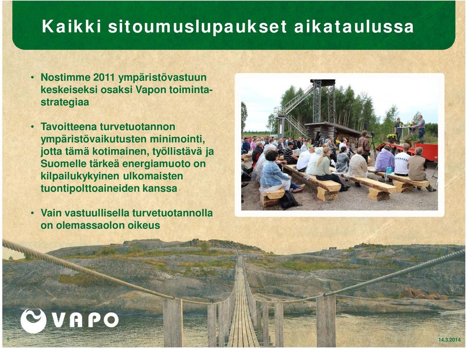 tämä kotimainen, työllistävä ja Suomelle tärkeä energiamuoto on kilpailukykyinen ulkomaisten