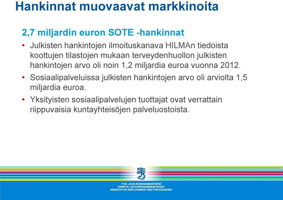 miljardia euroa vuonna 2012.