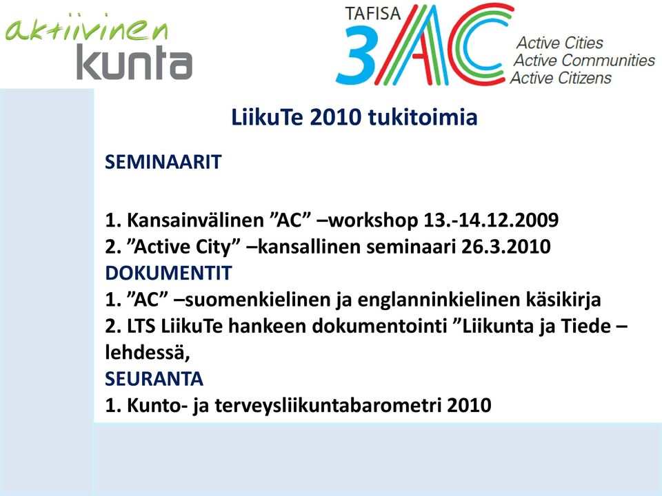 AC suomenkielinen ja englanninkielinen käsikirja 2.