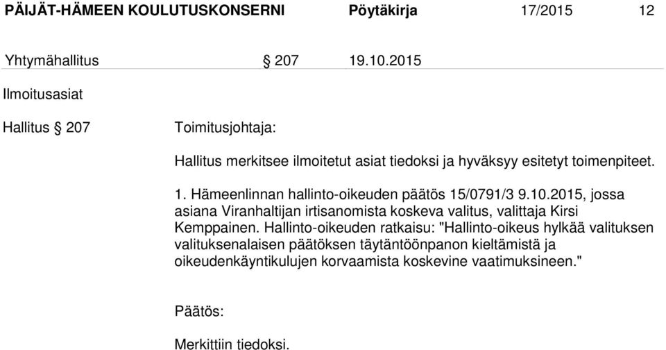 Hämeenlinnan hallinto-oikeuden päätös 15/0791/3 9.10.