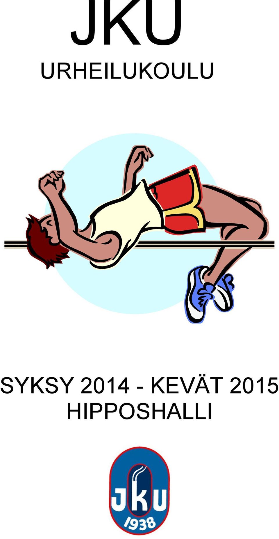 SYKSY 2014 -