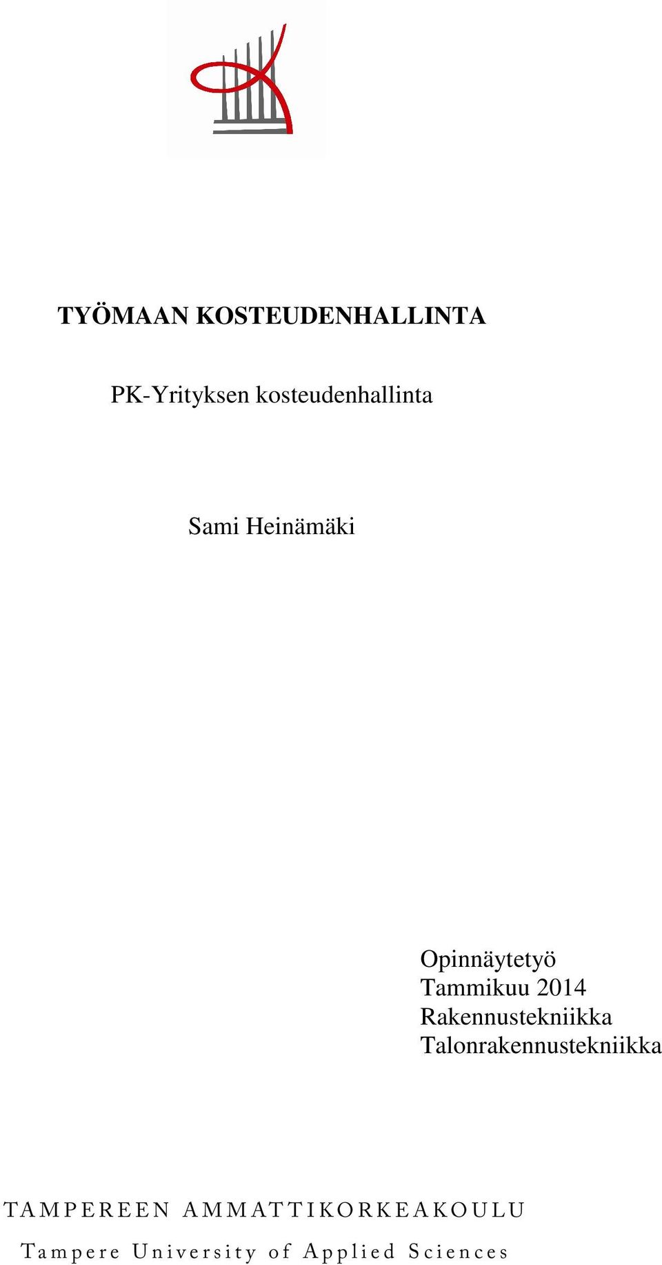 Sami Heinämäki Opinnäytetyö