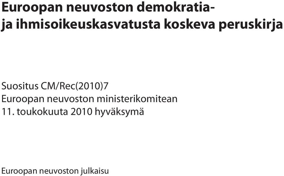 Suositus CM/Rec(2010)7 Euroopan neuvoston