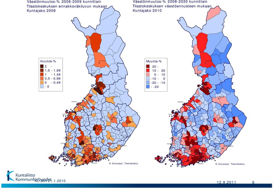 SEINÄJOKI KUOPIO SEINÄJOKI KUOPIO JOENSUU JOENSUU JYVÄSKYLÄ JYVÄSKYLÄ PORI TAMPERE MIKKELI SAVONLINNA PORI TAMPERE MIKKELI SAVONLINNA RAUMA RAUMA HÄMEENLINNA RIIHIMÄKI LAHTI KOUVOLA