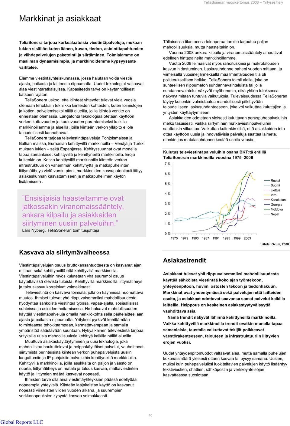 Elämme viestintäyhteiskunnassa, jossa halutaan voida viestiä ajasta, paikasta ja laitteesta riippumatta. Uudet teknologiat valtaavat alaa viestintäratkaisuissa.