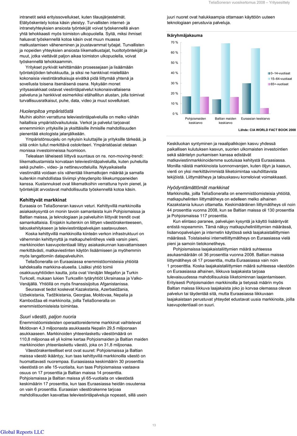 Syitä, miksi ihmiset haluavat työskennellä kotoa käsin ovat muun muassa matkustamisen väheneminen ja joustavammat työajat.