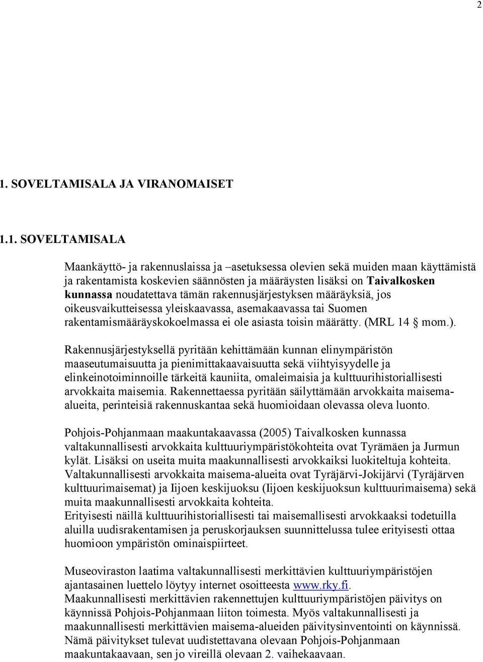 (MRL 14 mom.).