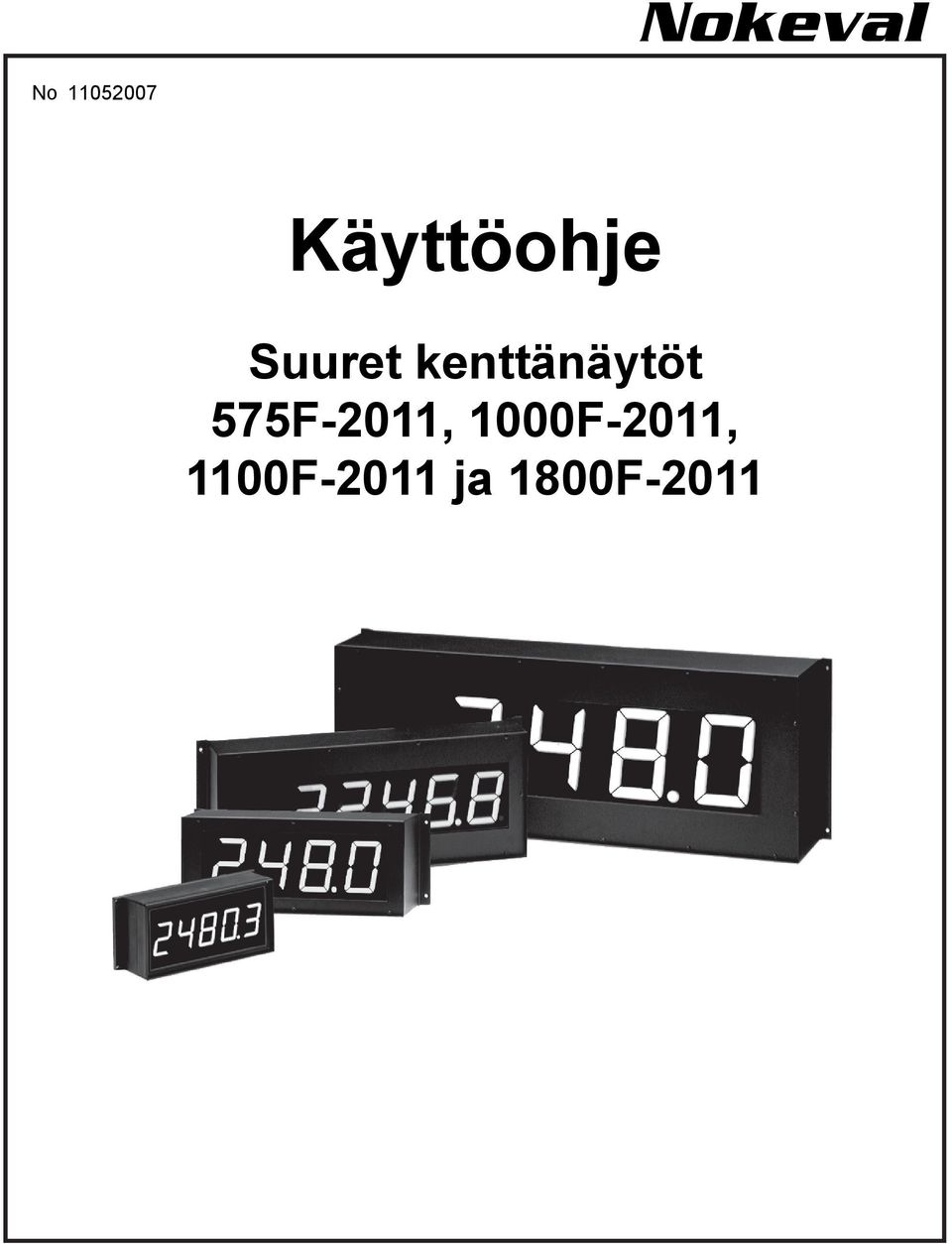 kenttänäytöt 7F0,