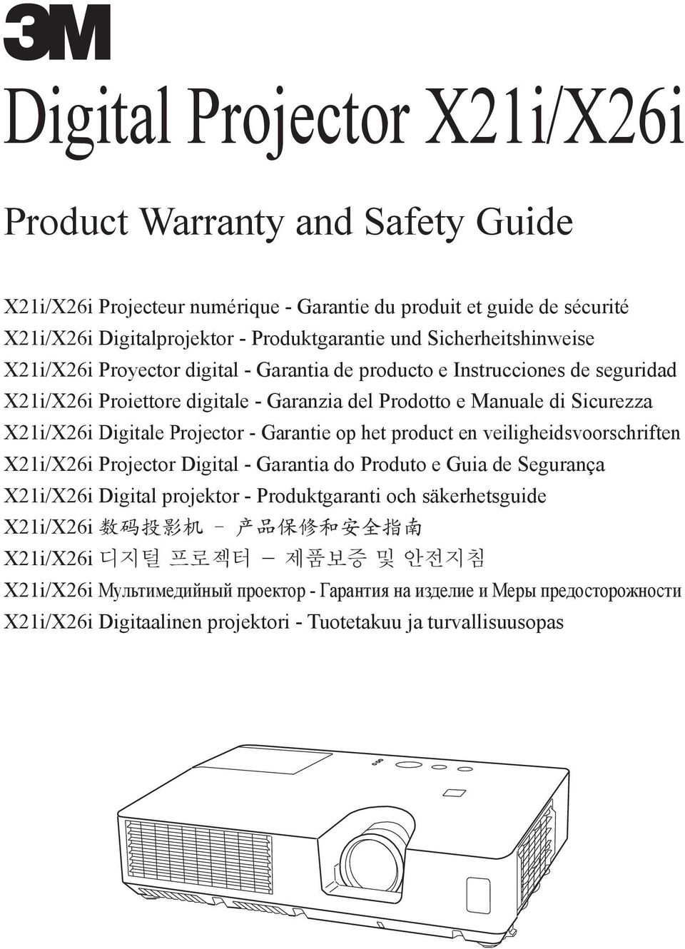 product en veiligheidsvoorschriften X21i/X26i Projector Digital - Garantia do Produto e Guia de Segurança X21i/X26i Digital projektor - Produktgaranti och säkerhetsguide X21i/X26i 数 码 投 影 机