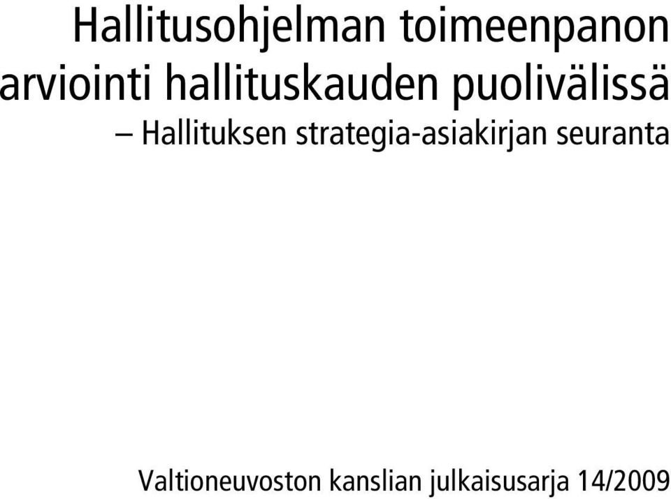 Hallituksen strategia-asiakirjan