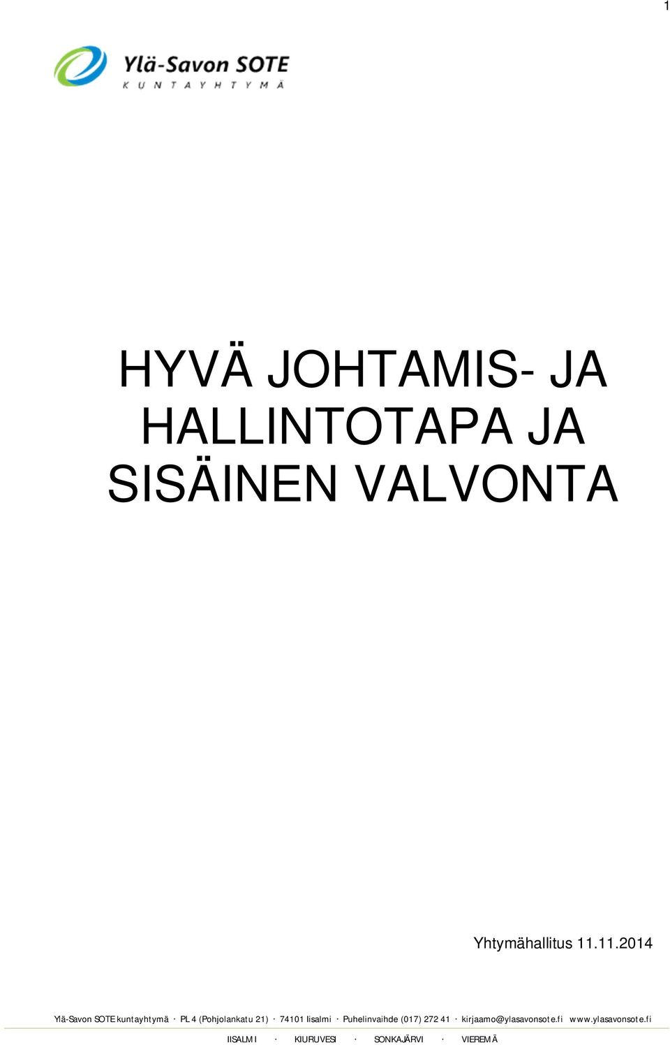 SISÄINEN VALVONTA