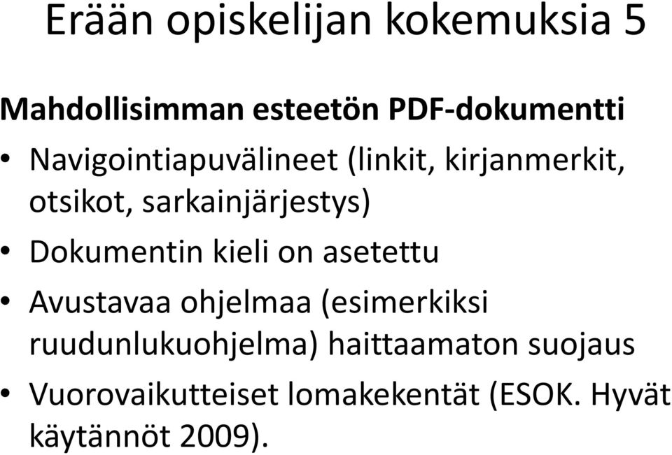 Dokumentin kieli on asetettu Avustavaa ohjelmaa (esimerkiksi