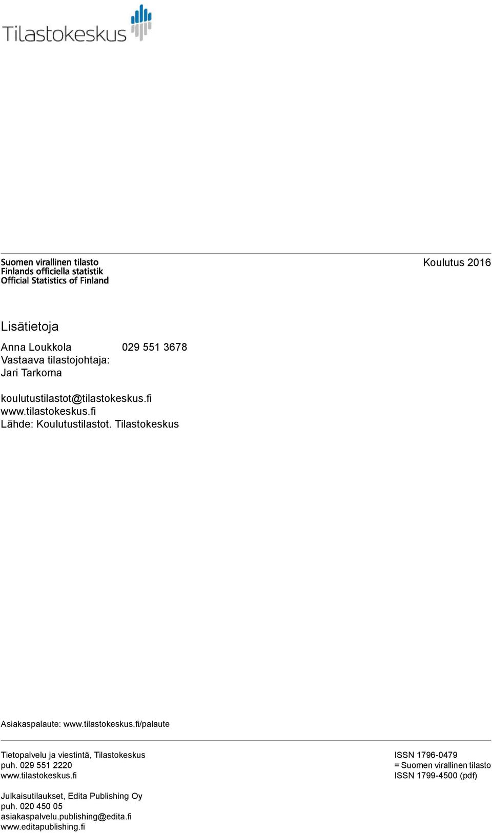 029 551 2220 www.tilastokeskus.