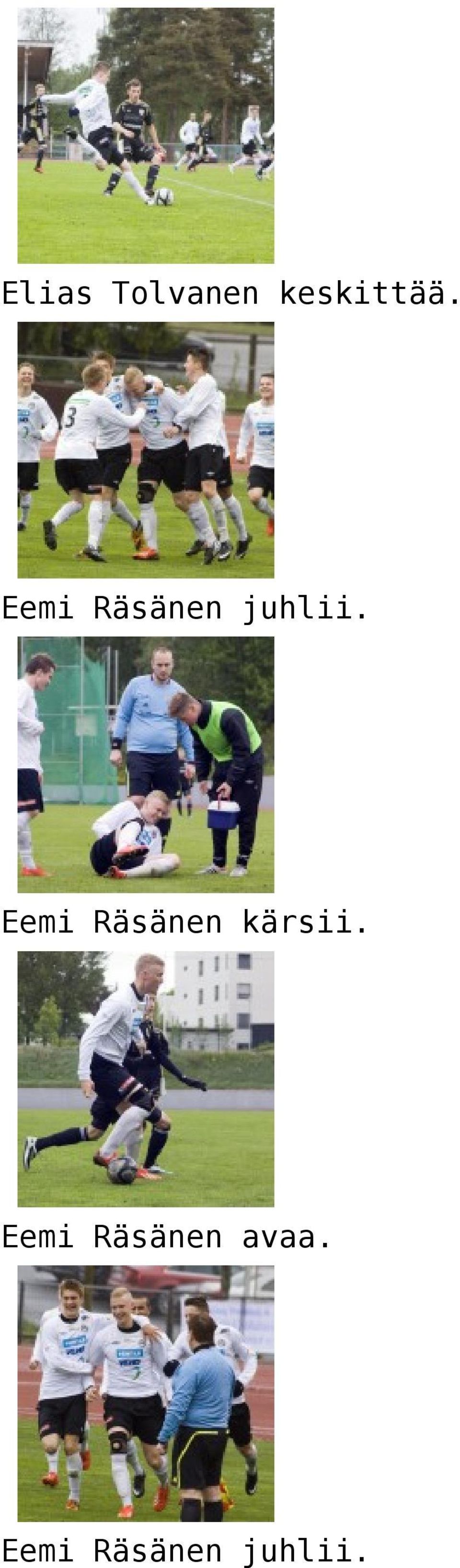 Eemi Räsänen kärsii.