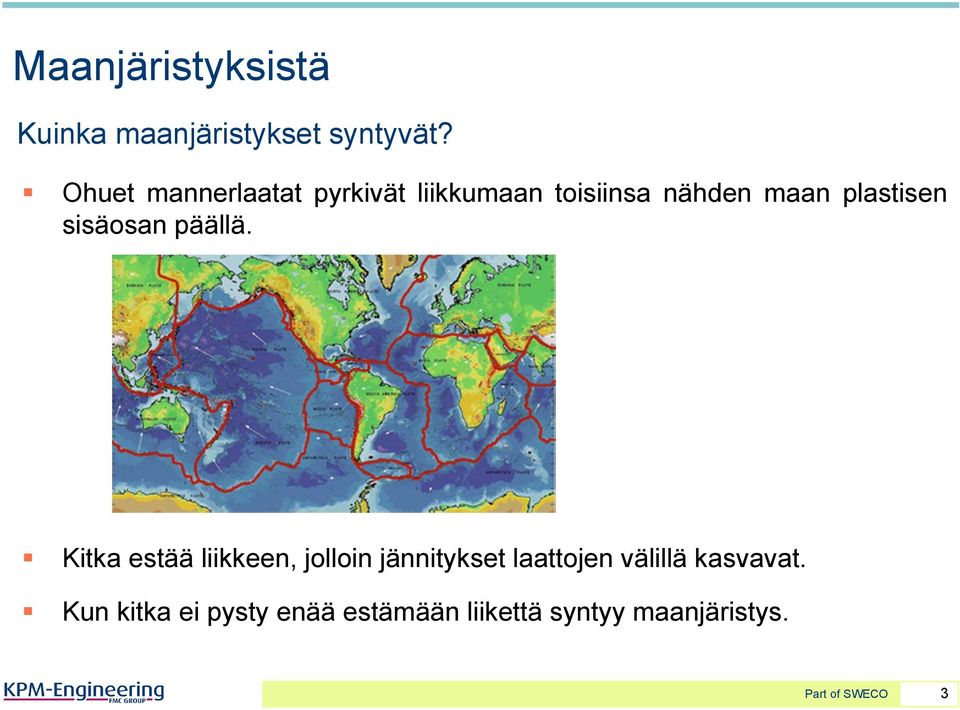 sisäosan päällä.