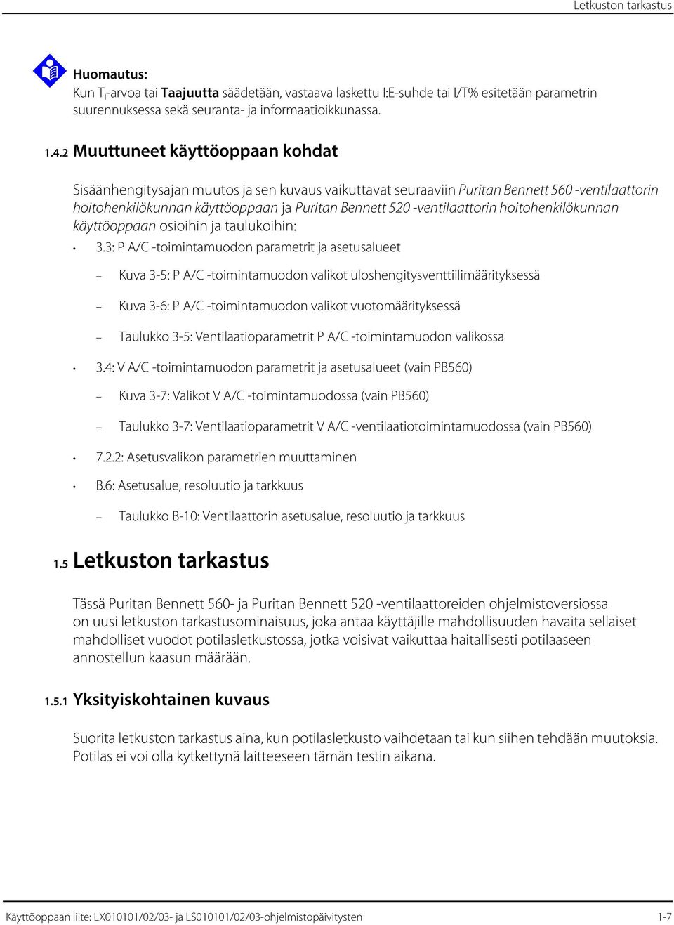 -ventilaattorin hoitohenkilökunnan käyttöoppaan osioihin ja taulukoihin: 3.