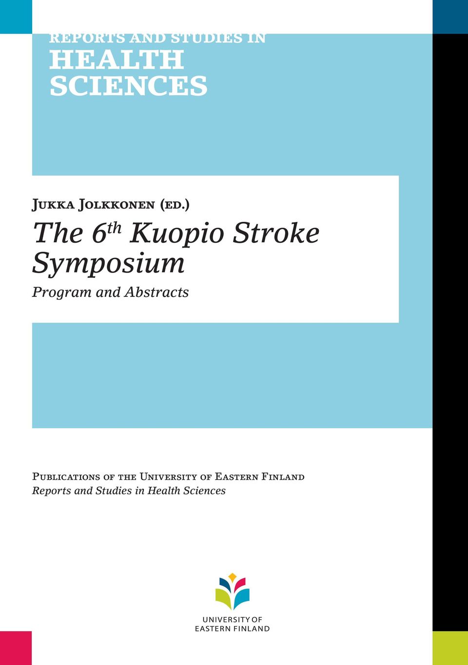 Program and Abstracts Publications of the