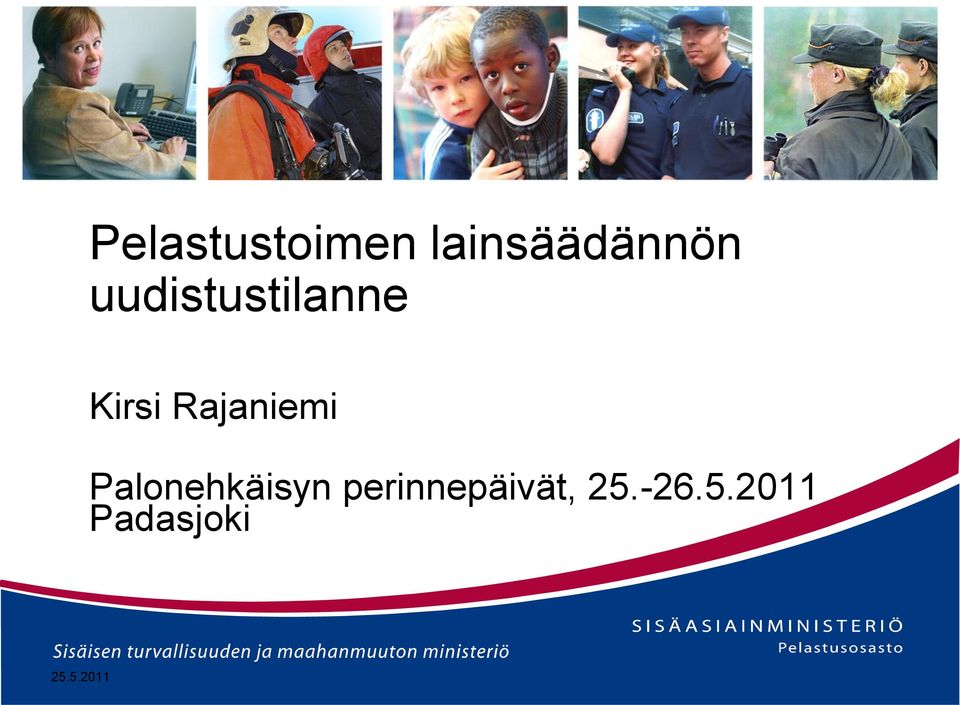 Rajaniemi Palonehkäisyn