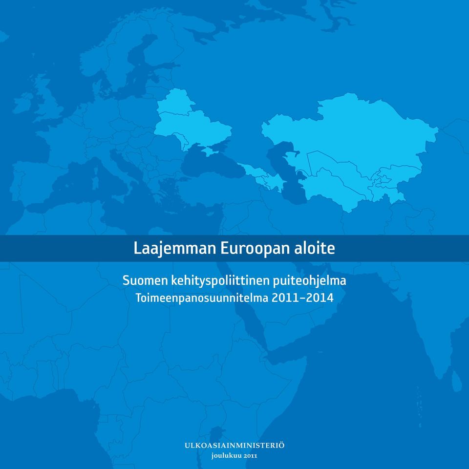 Toimeenpanosuunnitelma 2011 2014