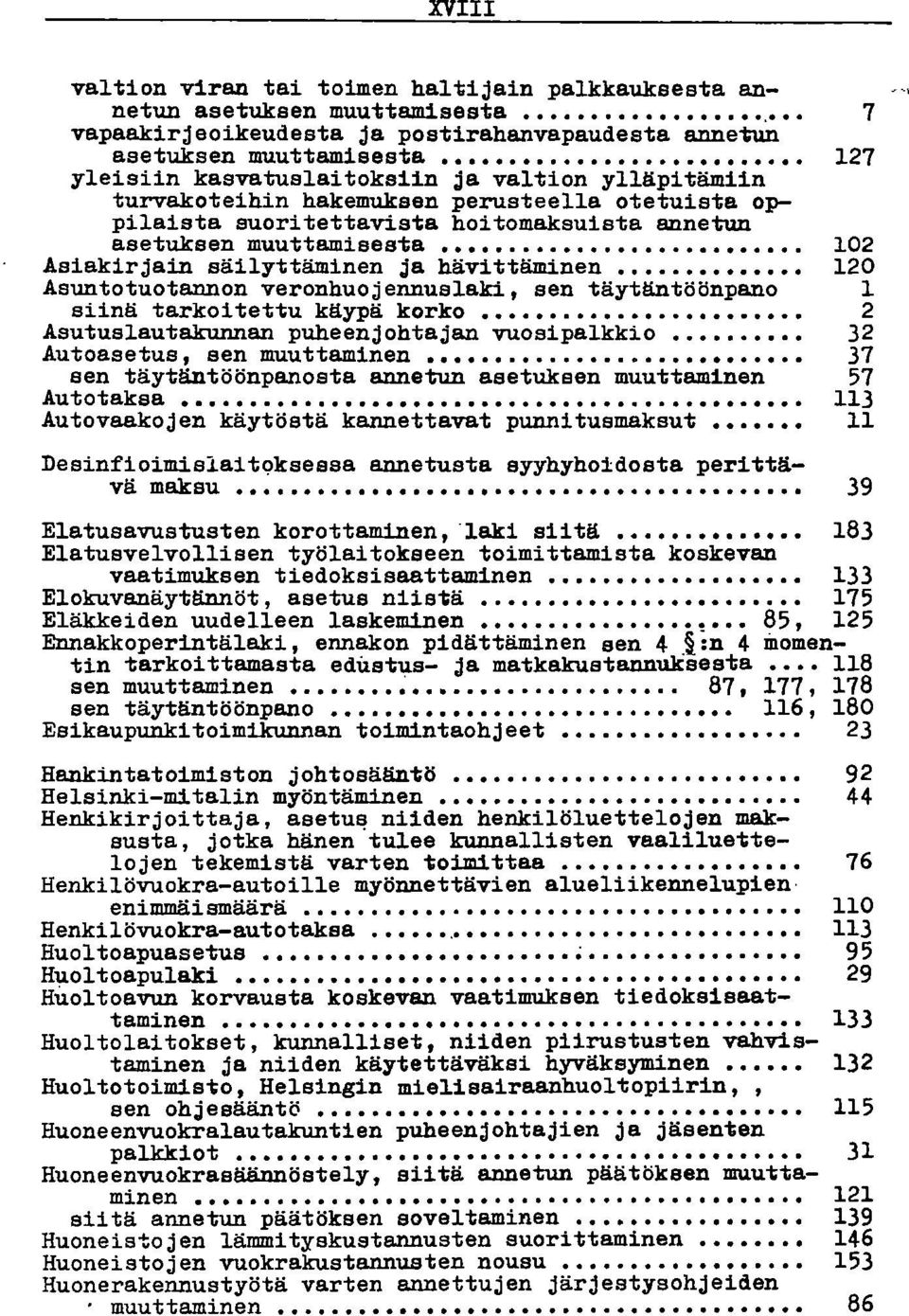 suoritettavista hoitomaksuista annetun asetuksen muuttamisesta.